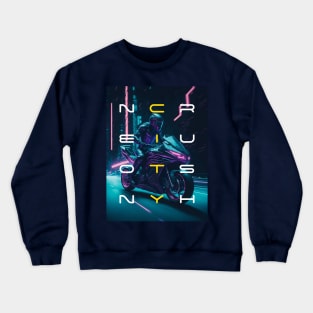 Cyberpunk ride on Crewneck Sweatshirt